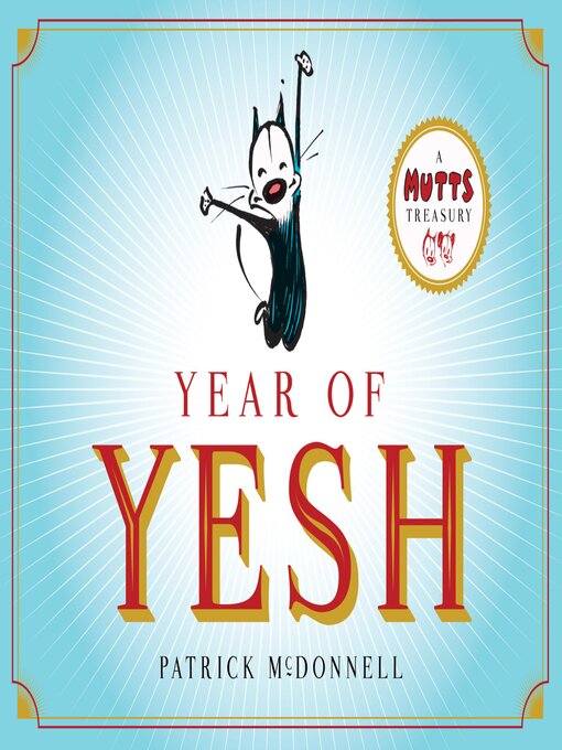 Title details for Year of Yesh by Patrick McDonnell - Available